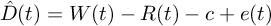 $\hat
        D(t)=W(t)-R(t)-c+e(t)$